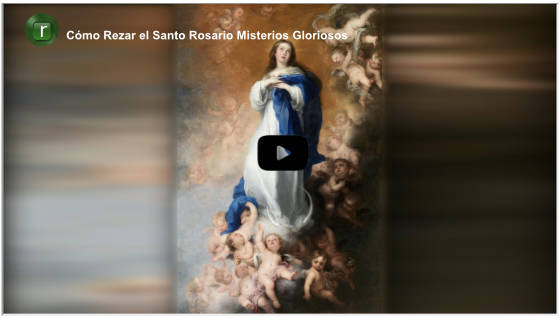 haz clic aquí para rezar el Santo Rosario Misterios Gloriosos